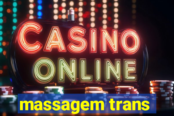 massagem trans